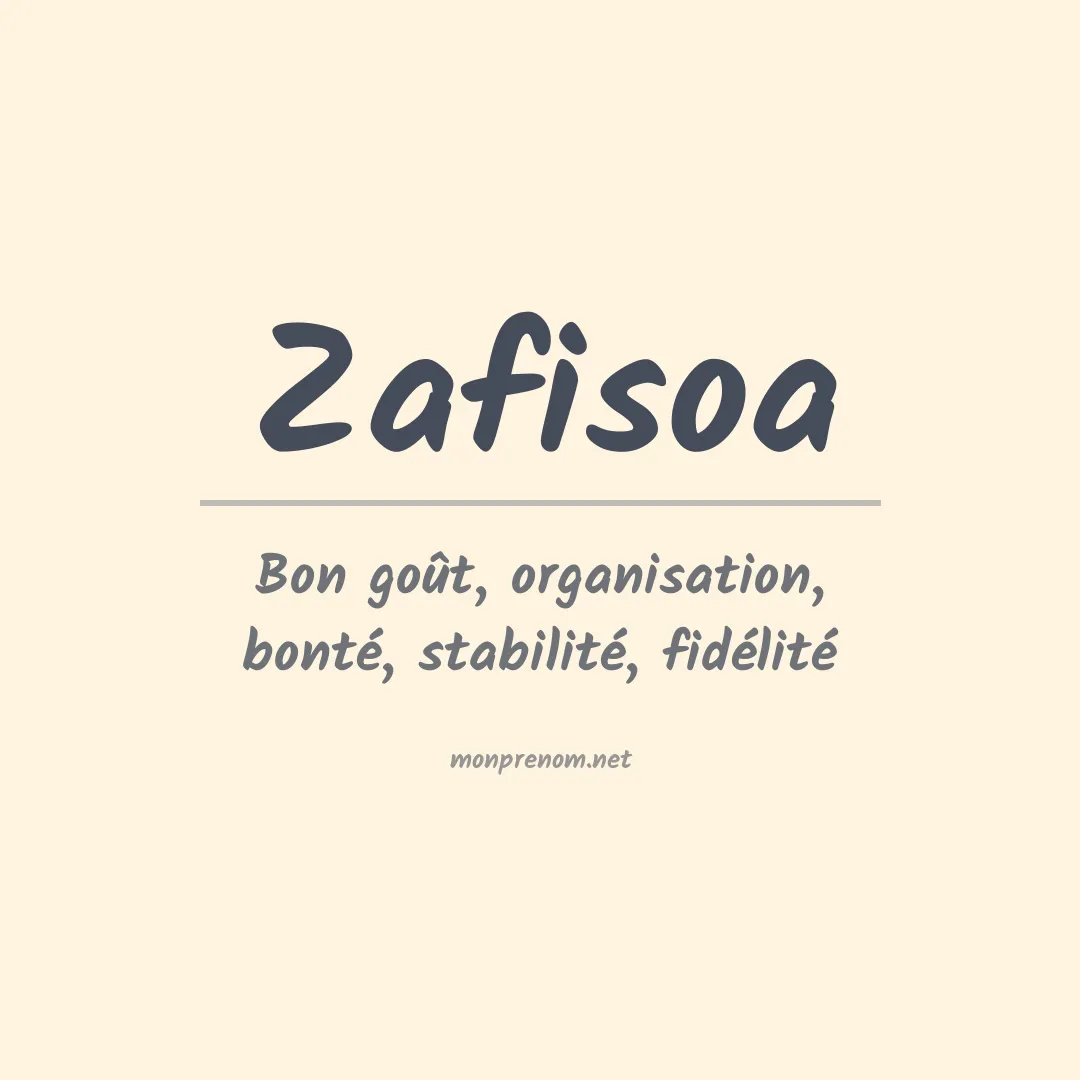 Signification du prénom Zafisoa