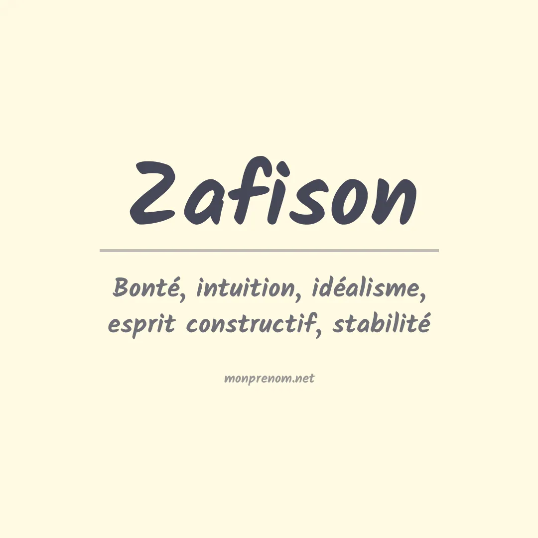 Signification du prénom Zafison