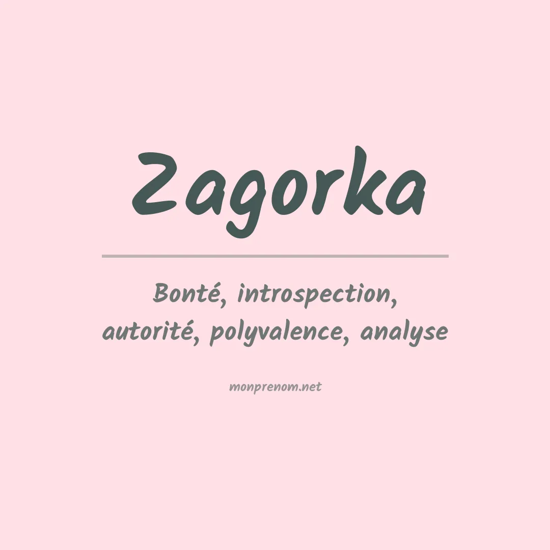 Signification du prénom Zagorka
