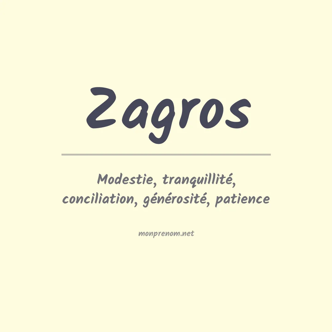 Signification du prénom Zagros