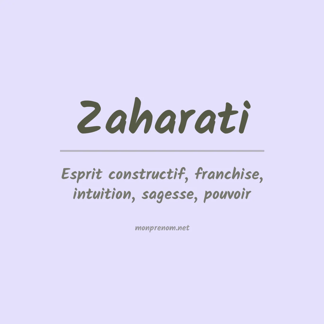 Signification du prénom Zaharati