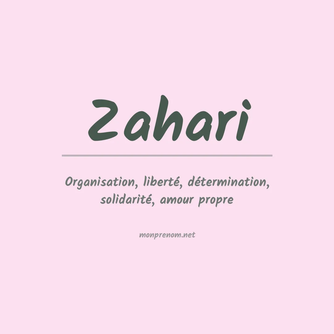 Signification du prénom Zahari