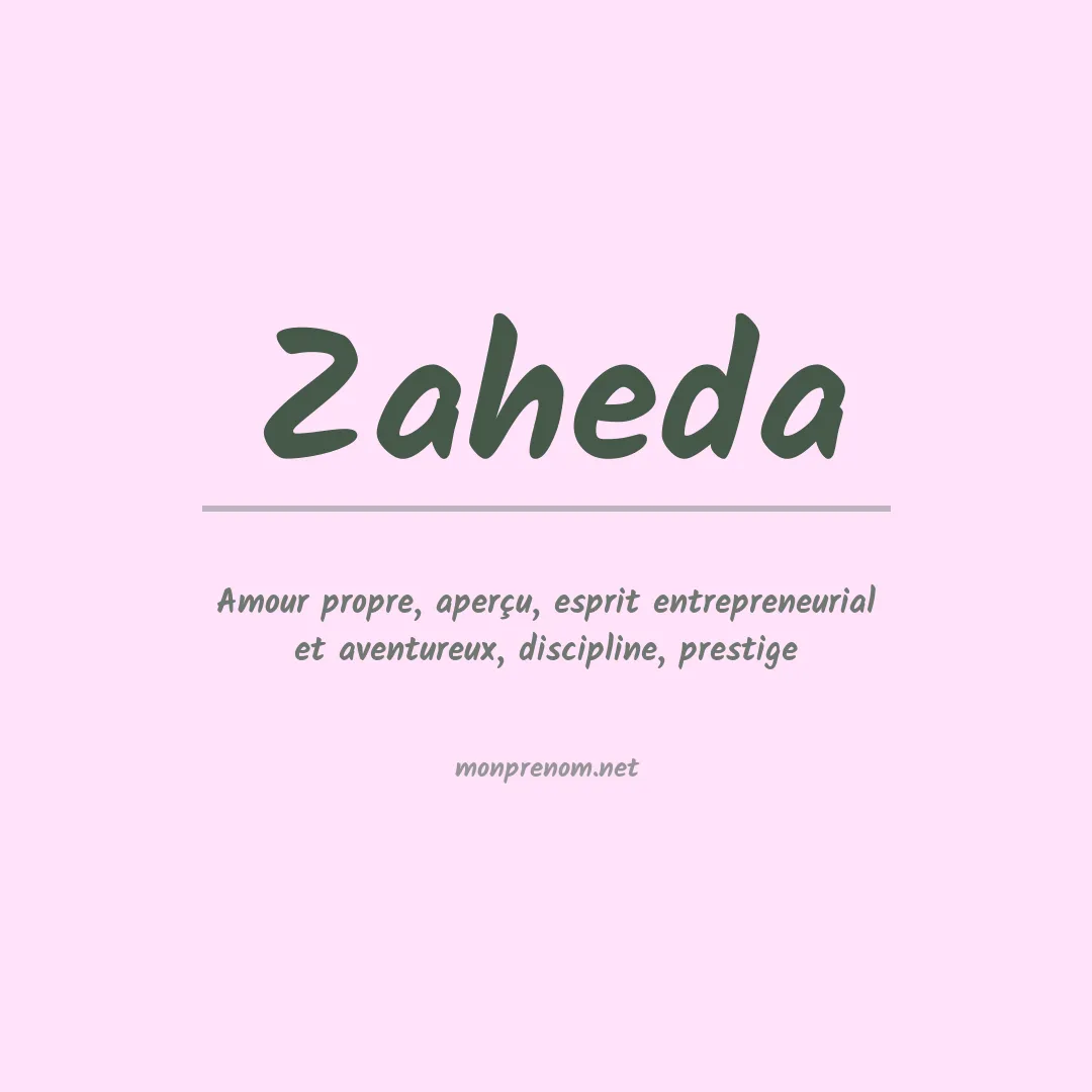 Signification du prénom Zaheda