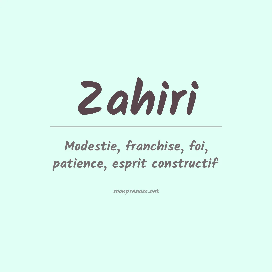 Signification du prénom Zahiri