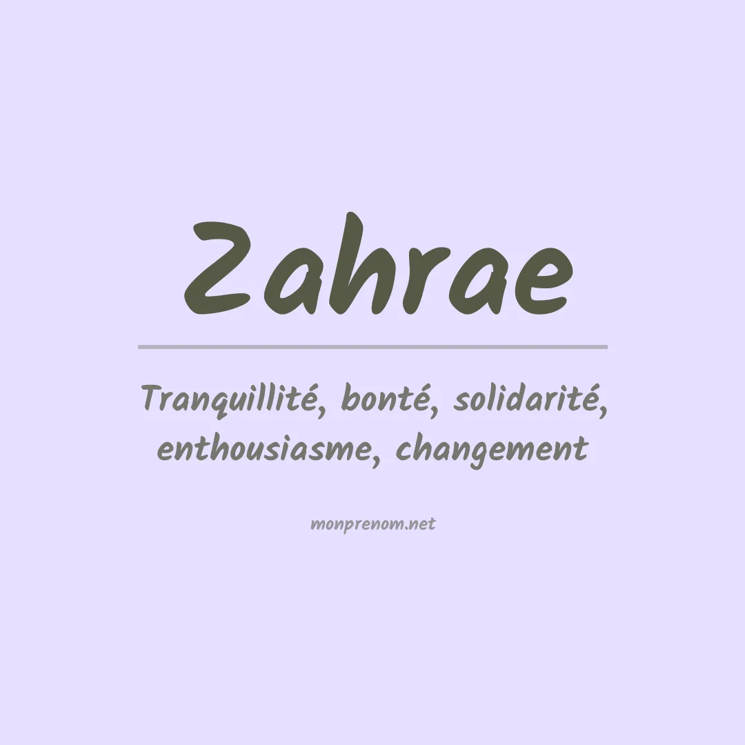 Signification du prénom Zahrae
