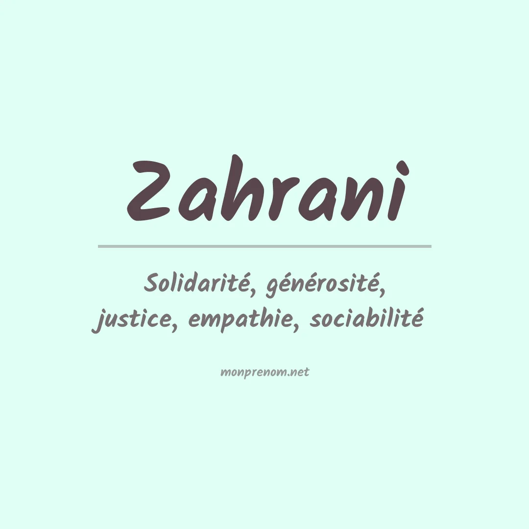 Signification du prénom Zahrani