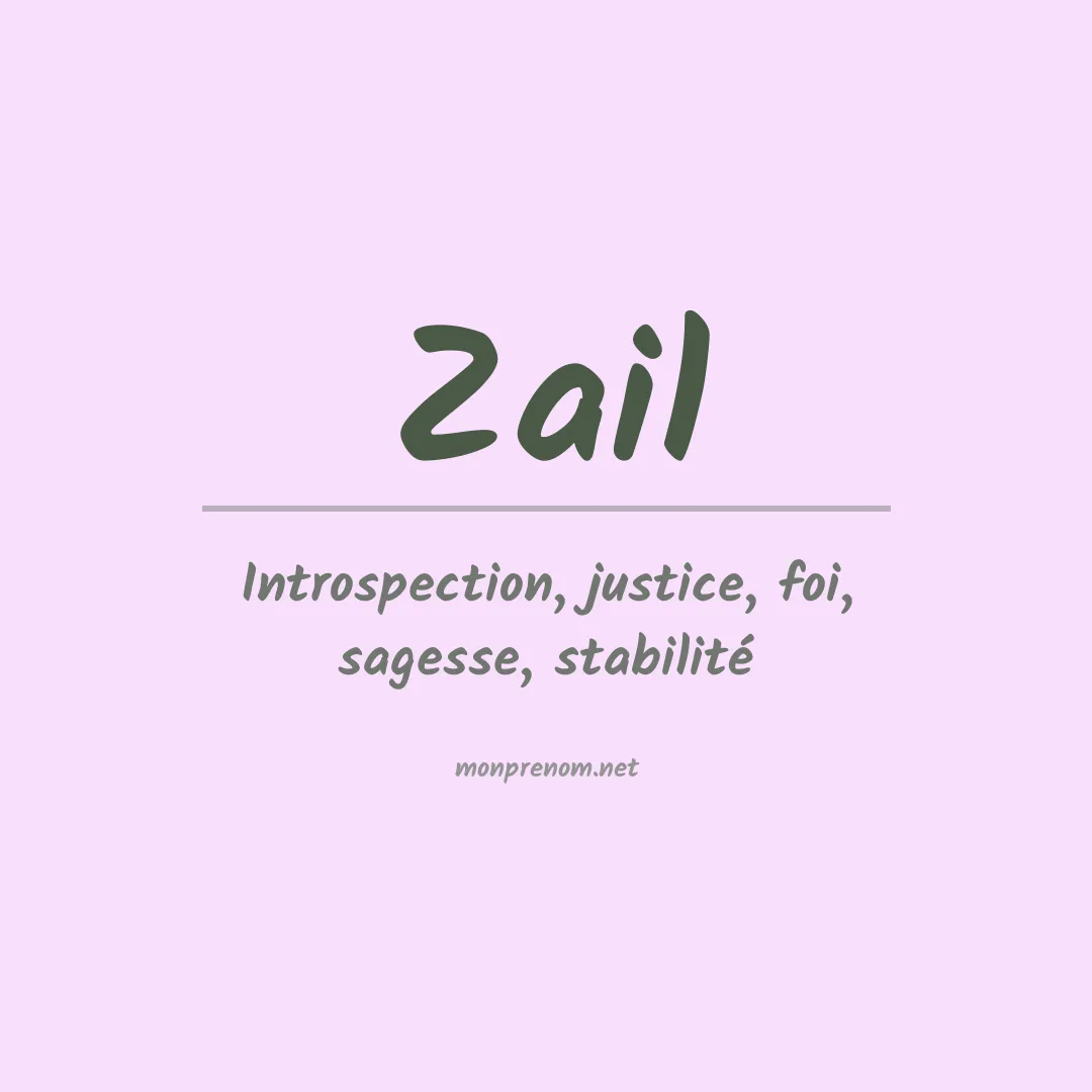 Signification du prénom Zail