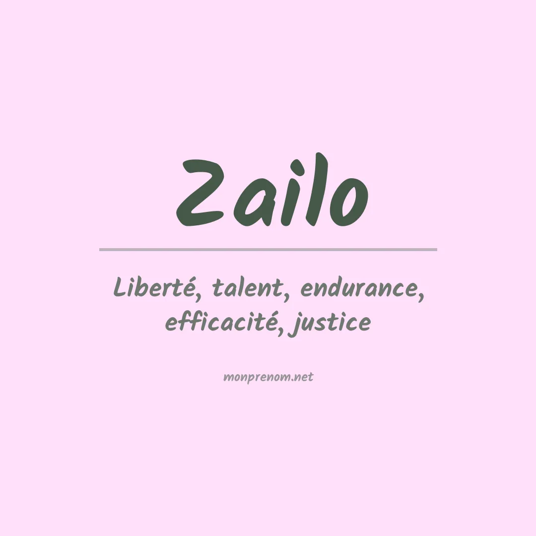 Signification du prénom Zailo