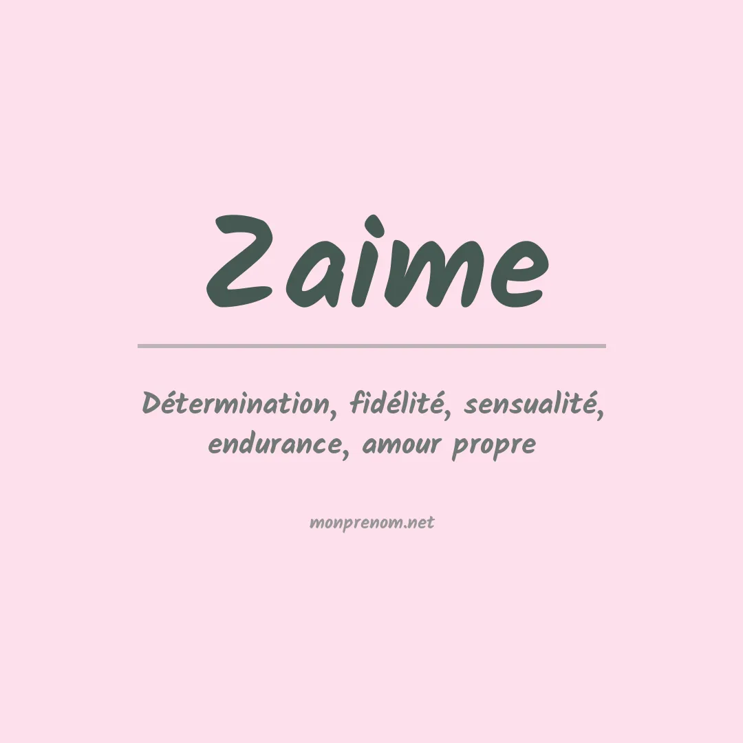 Prénom Zaime
