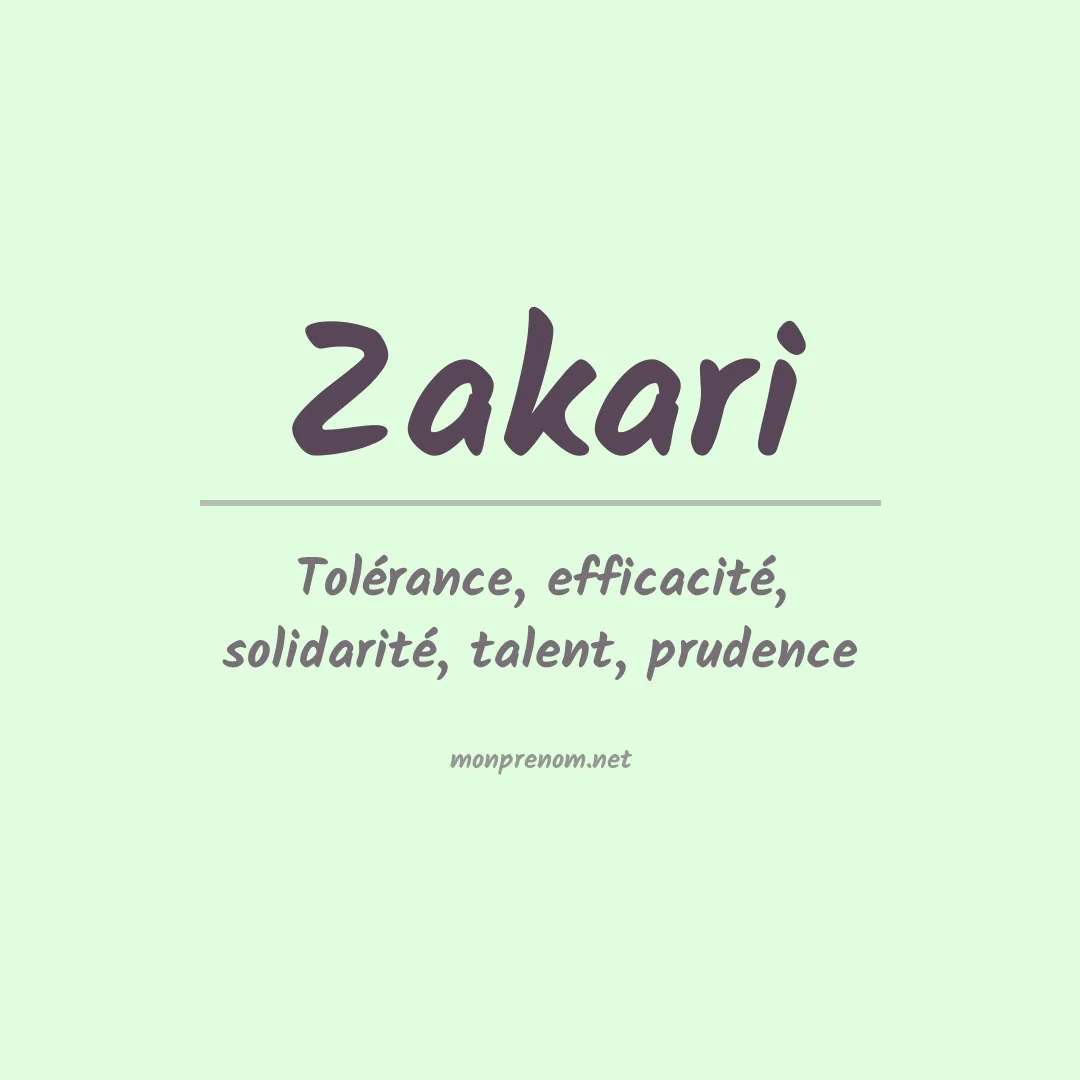 Signification du prénom Zakari