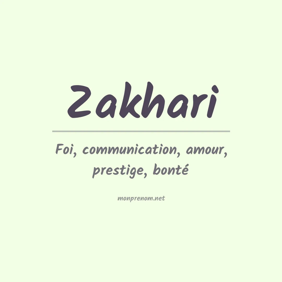 Signification du prénom Zakhari