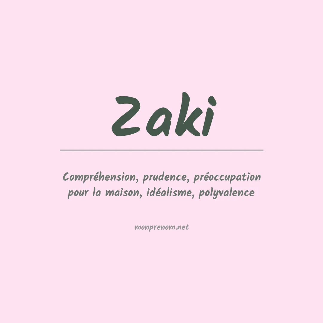 Prénom Zaki
