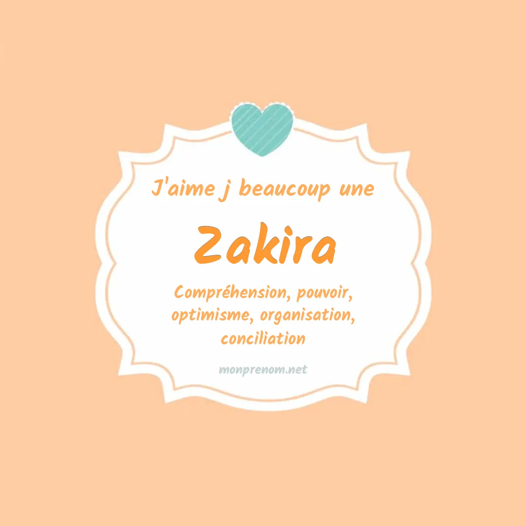 J'aime beaucoup Zakira