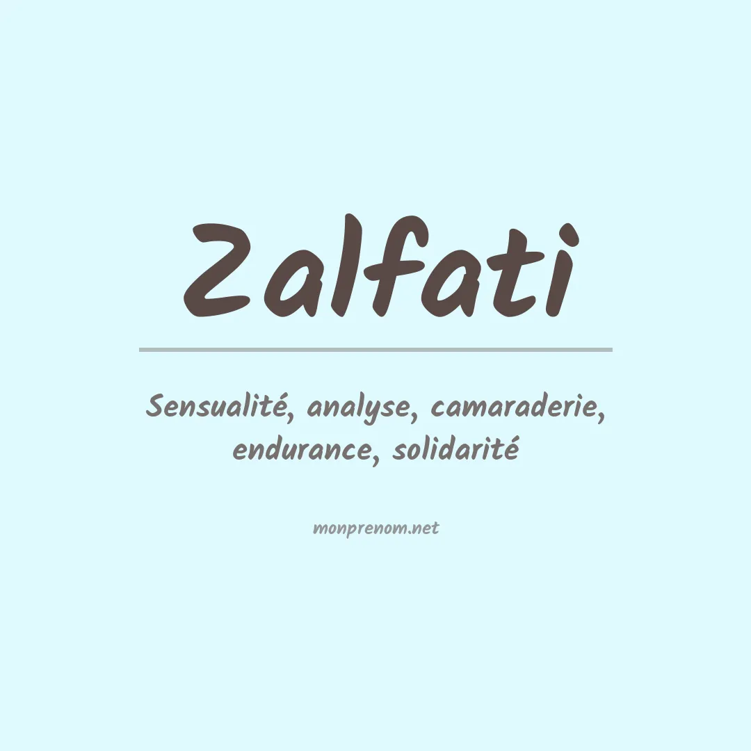Signification du prénom Zalfati