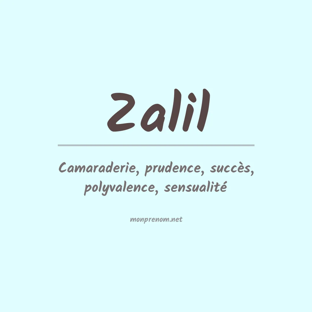 Signification du prénom Zalil