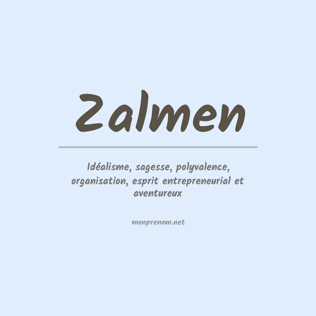 Signification du prénom Zalmen