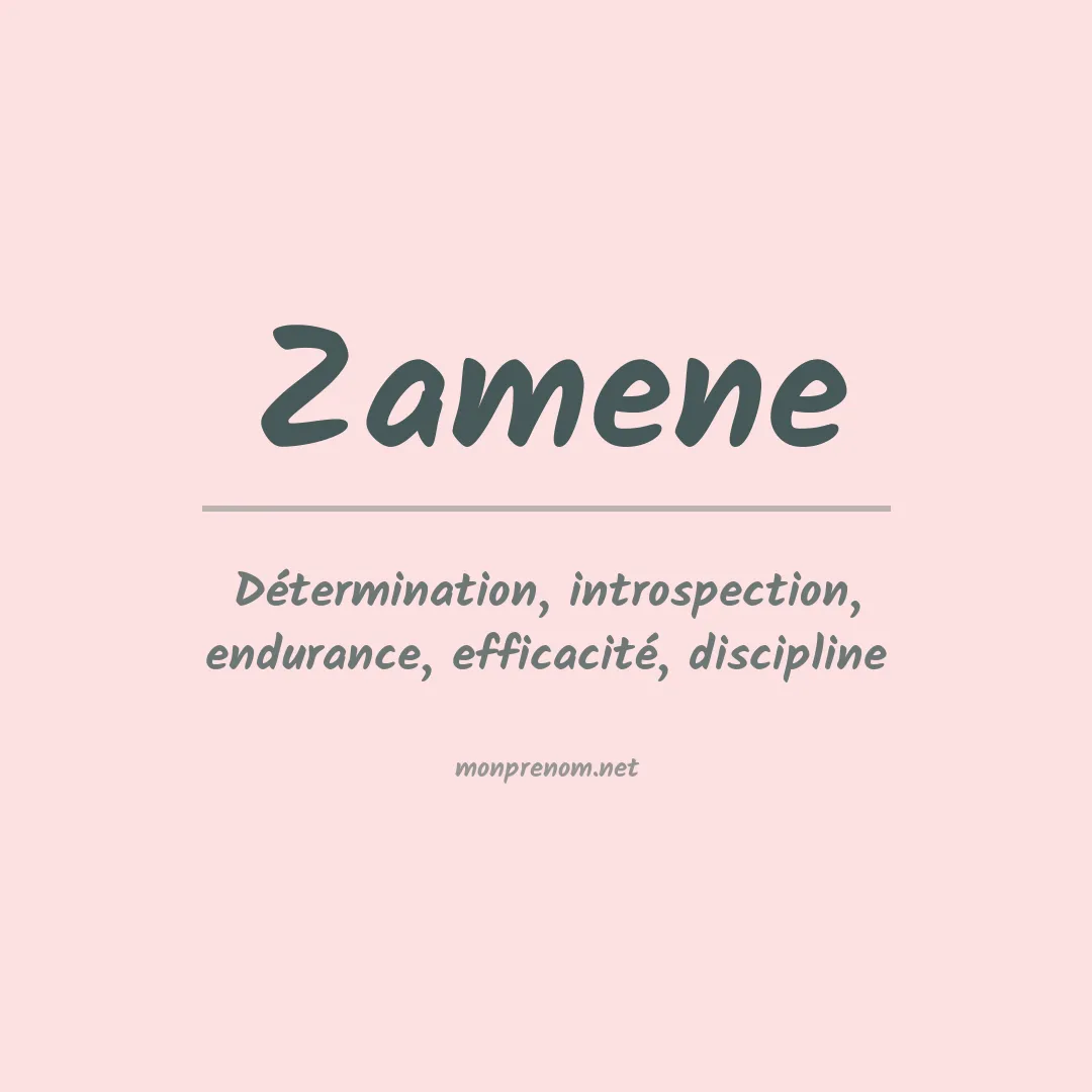 Signification du prénom Zamene