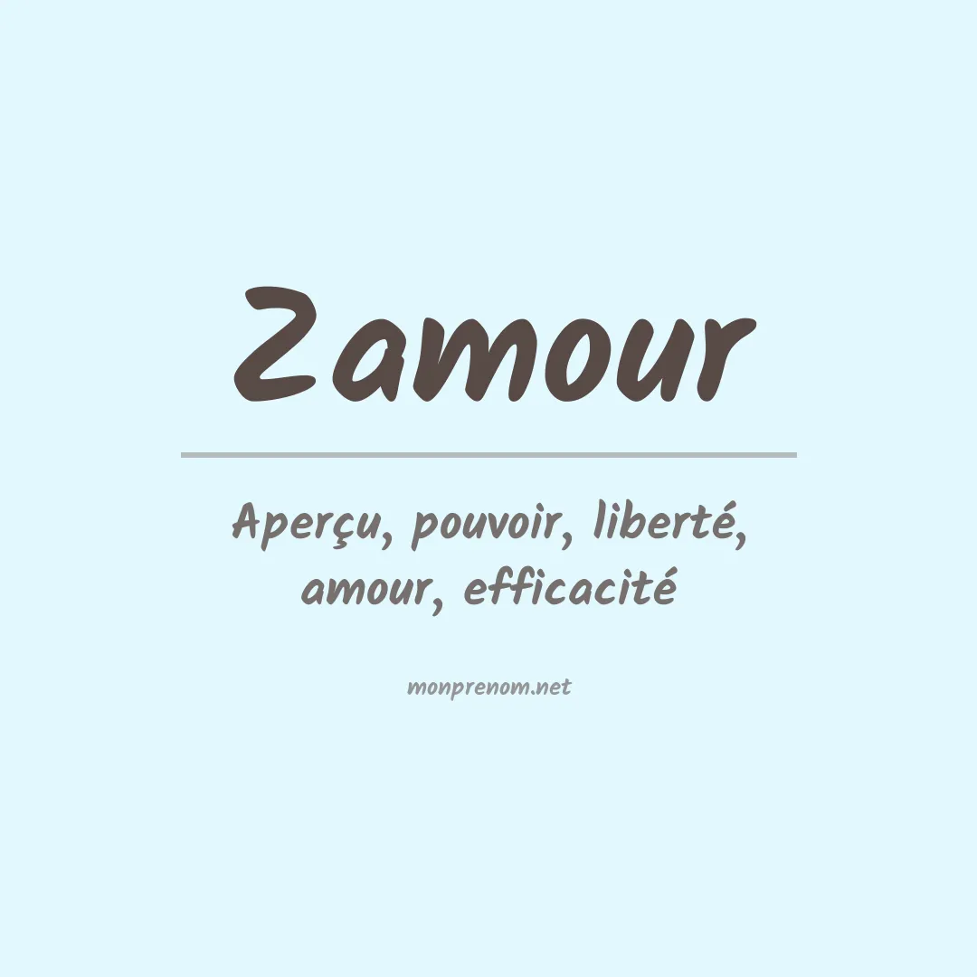 Signification du prénom Zamour
