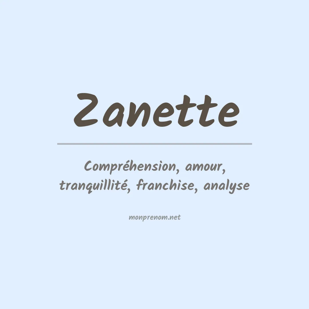 Signification du prénom Zanette