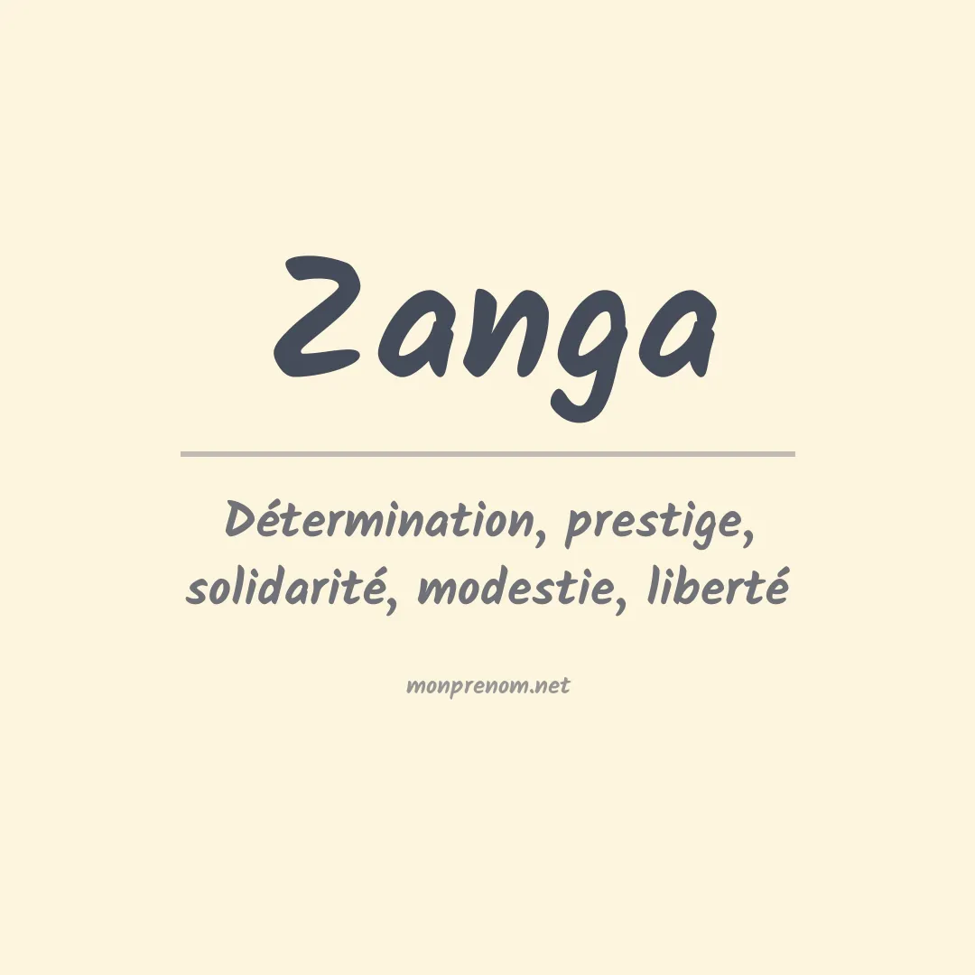 Signification du prénom Zanga