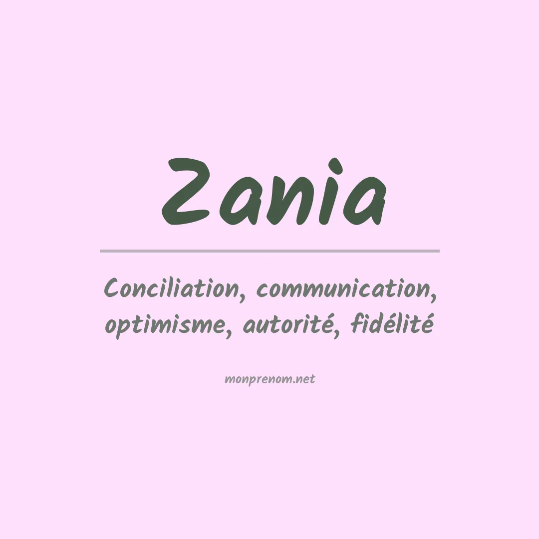 Signification du prénom Zania