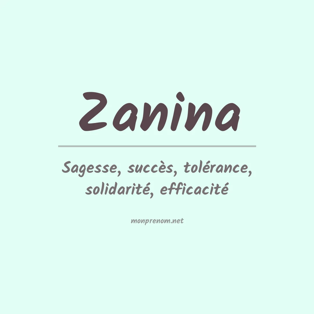 Signification du prénom Zanina