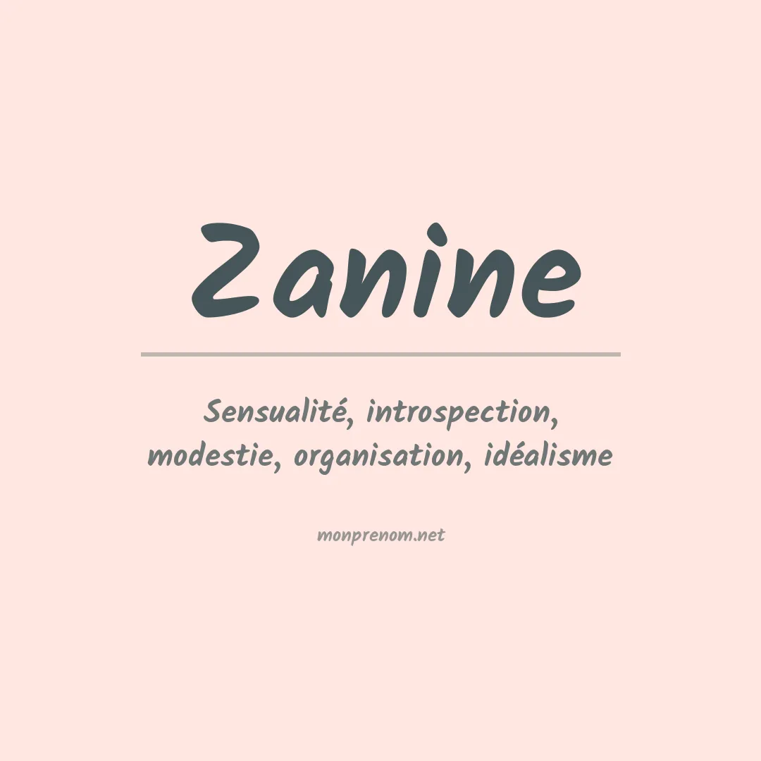 Signification du prénom Zanine