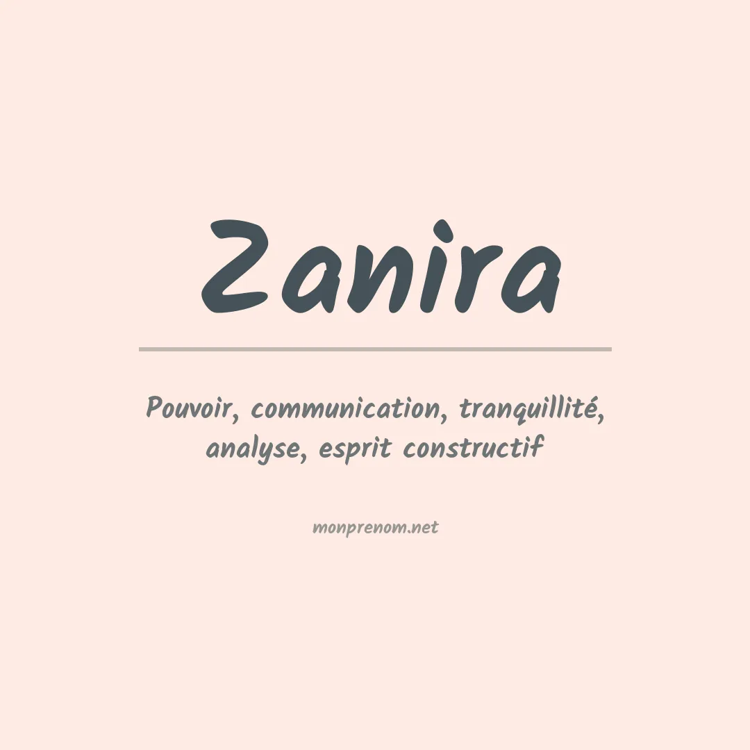 Signification du prénom Zanira