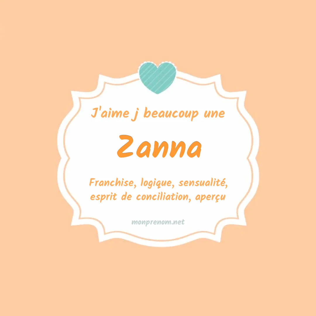 J'aime beaucoup Zanna