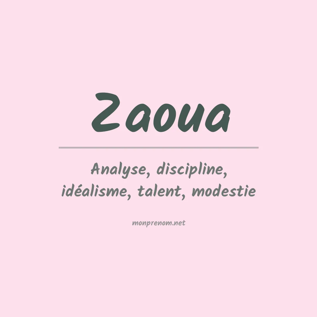 Signification du prénom Zaoua