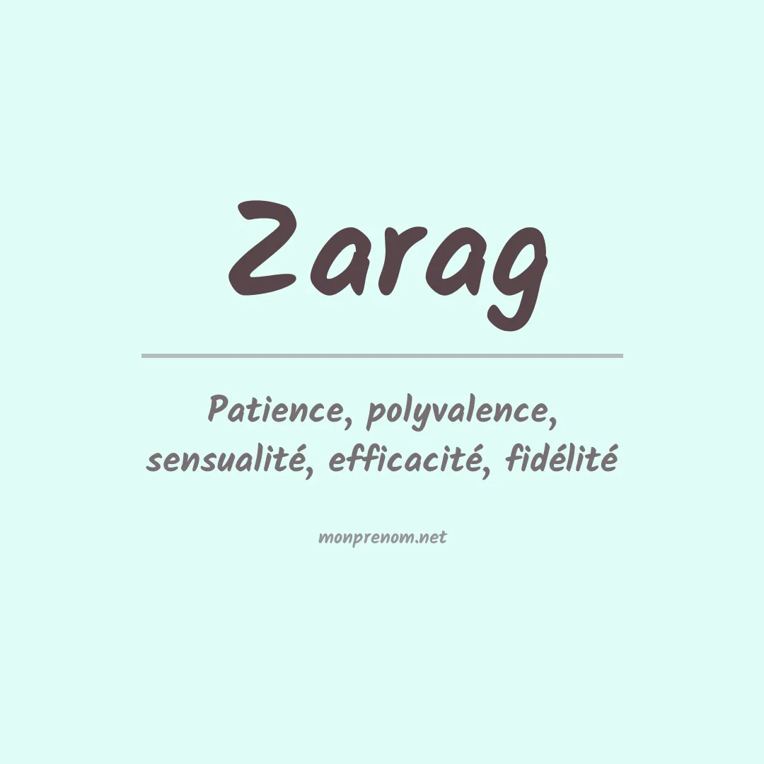 Signification du prénom Zarag