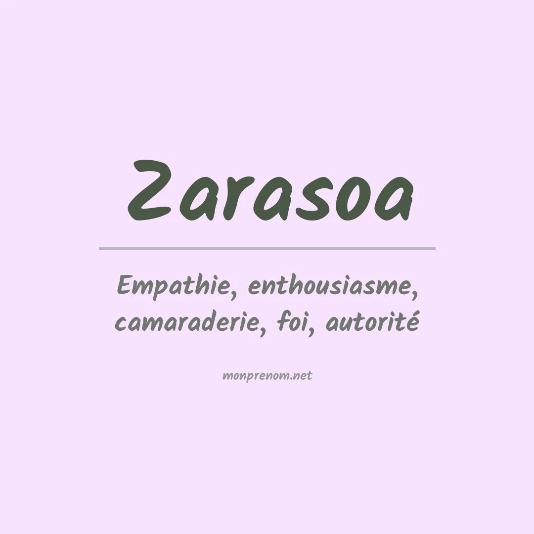 Signification du prénom Zarasoa