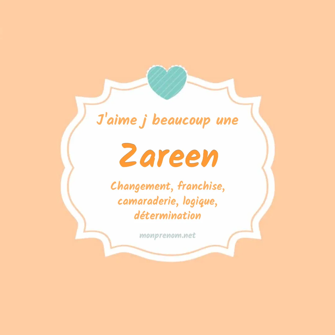 J'aime beaucoup Zareen