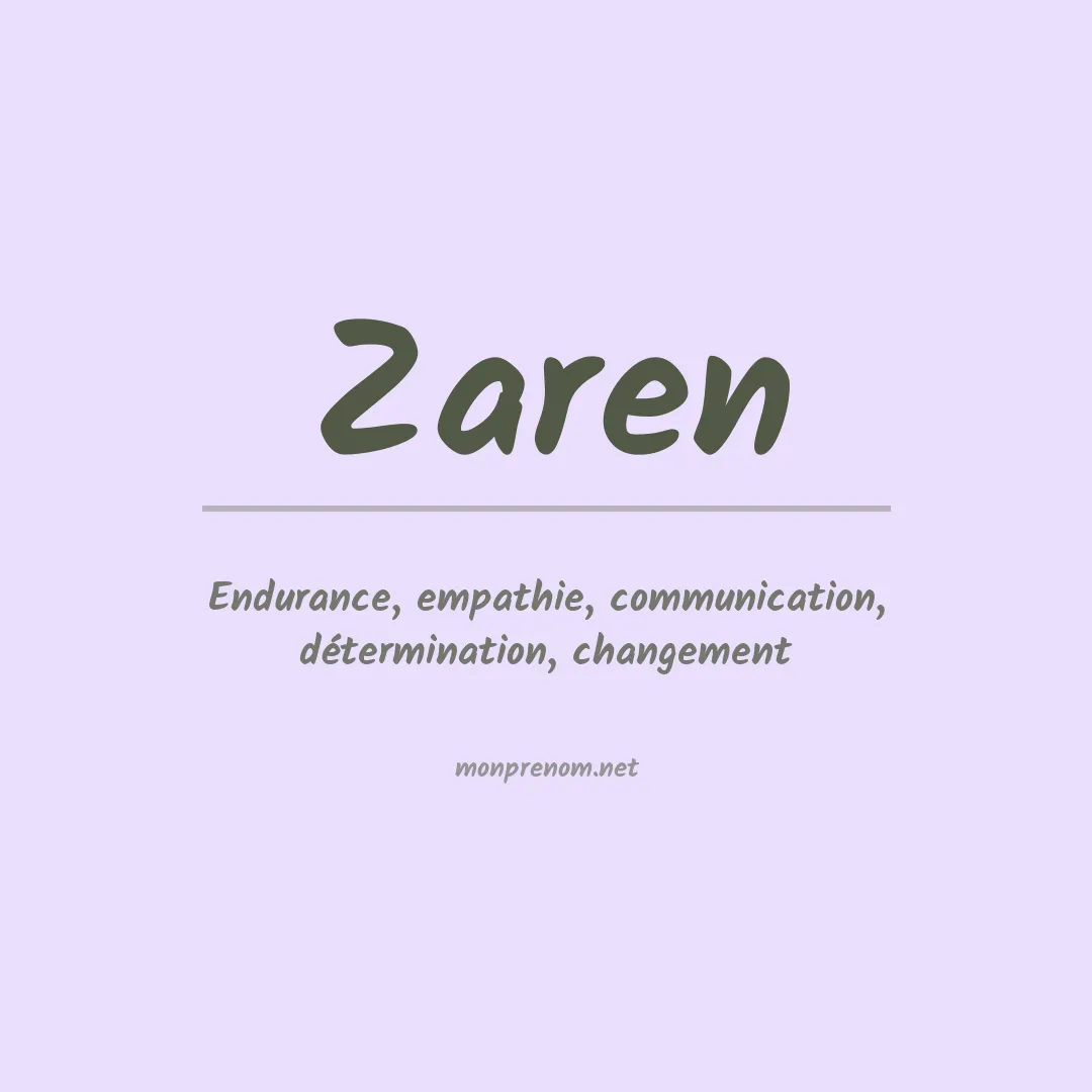 Signification du prénom Zaren