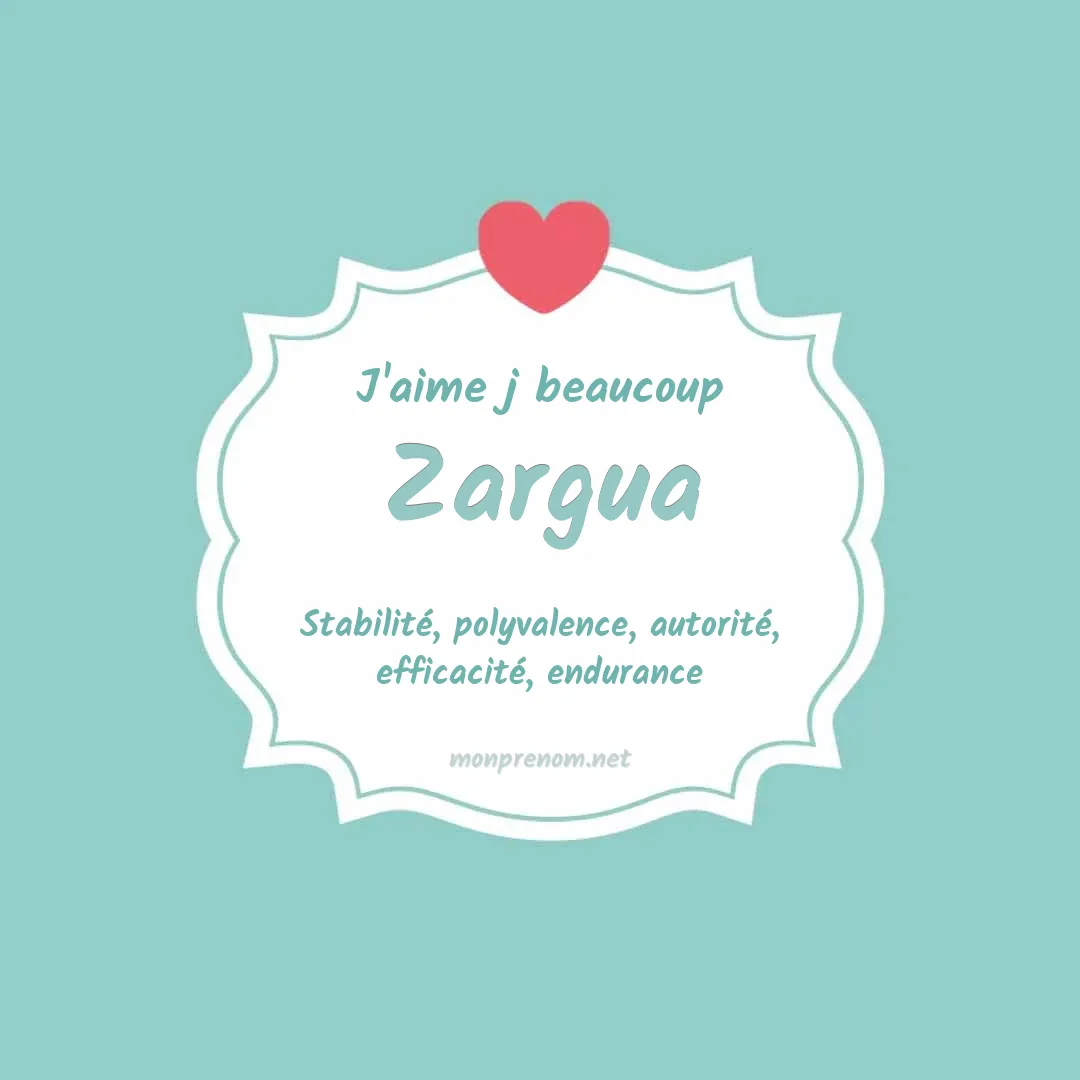 J'aime beaucoup Zargua