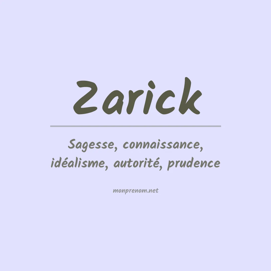 Signification du prénom Zarick