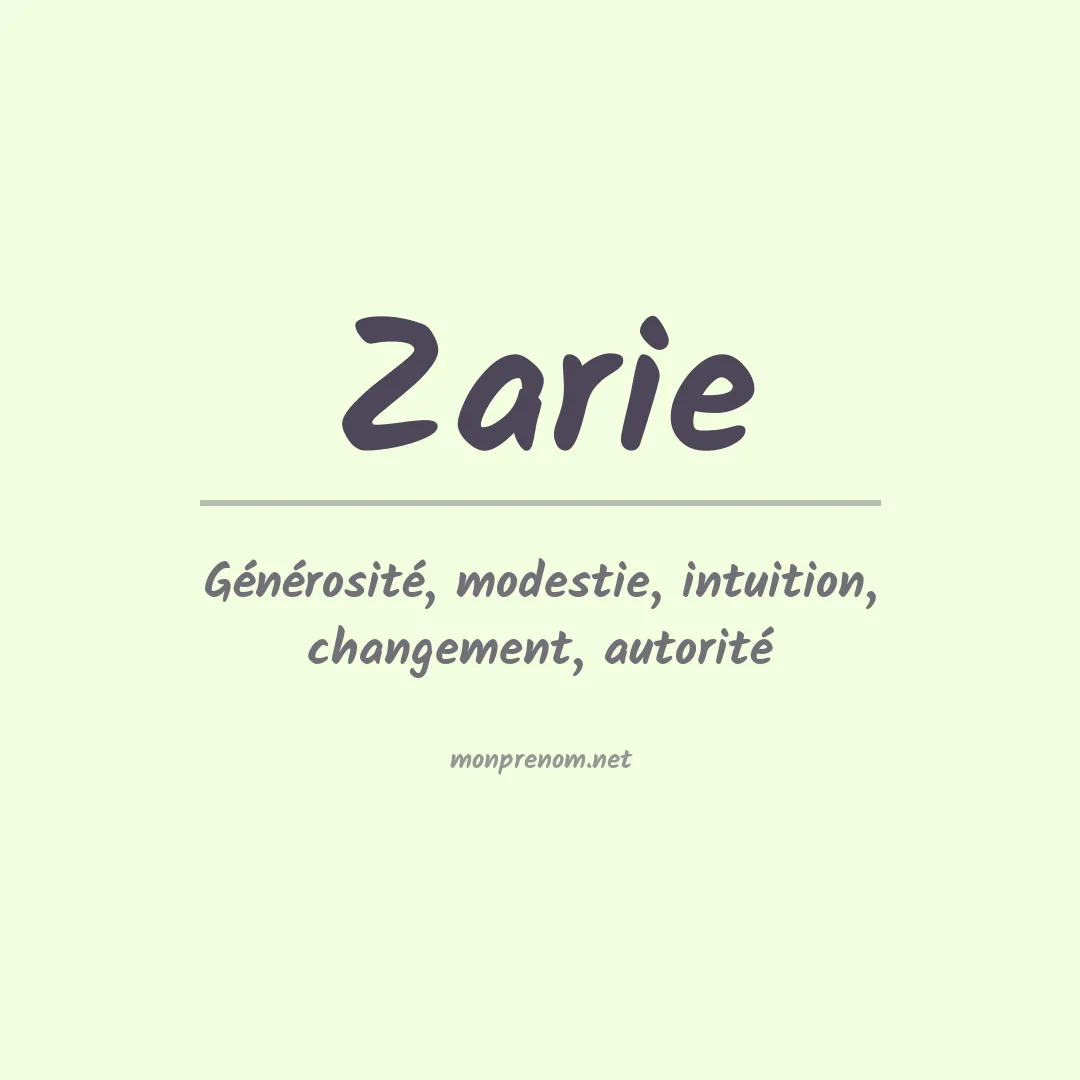 Signification du prénom Zarie