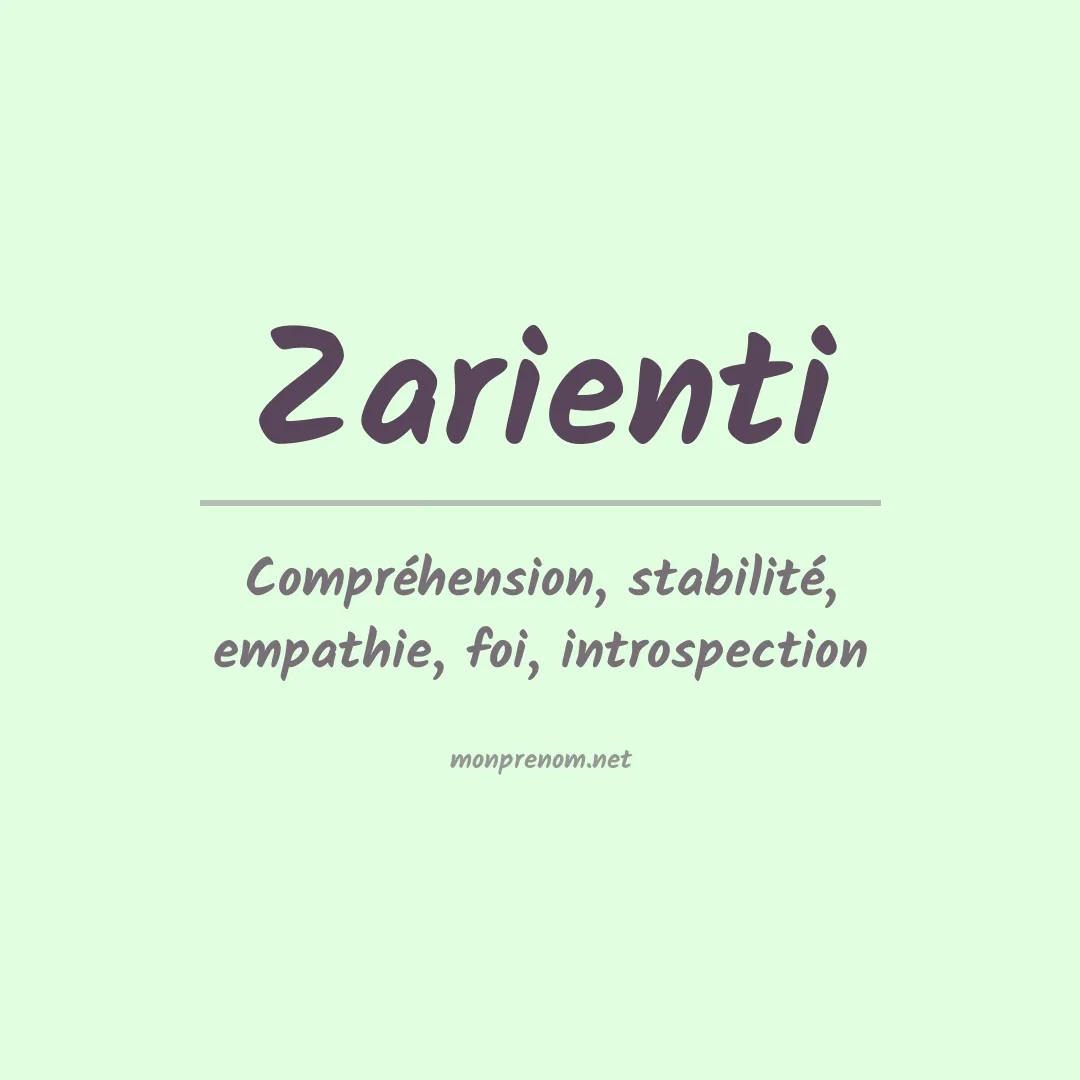 Signification du prénom Zarienti