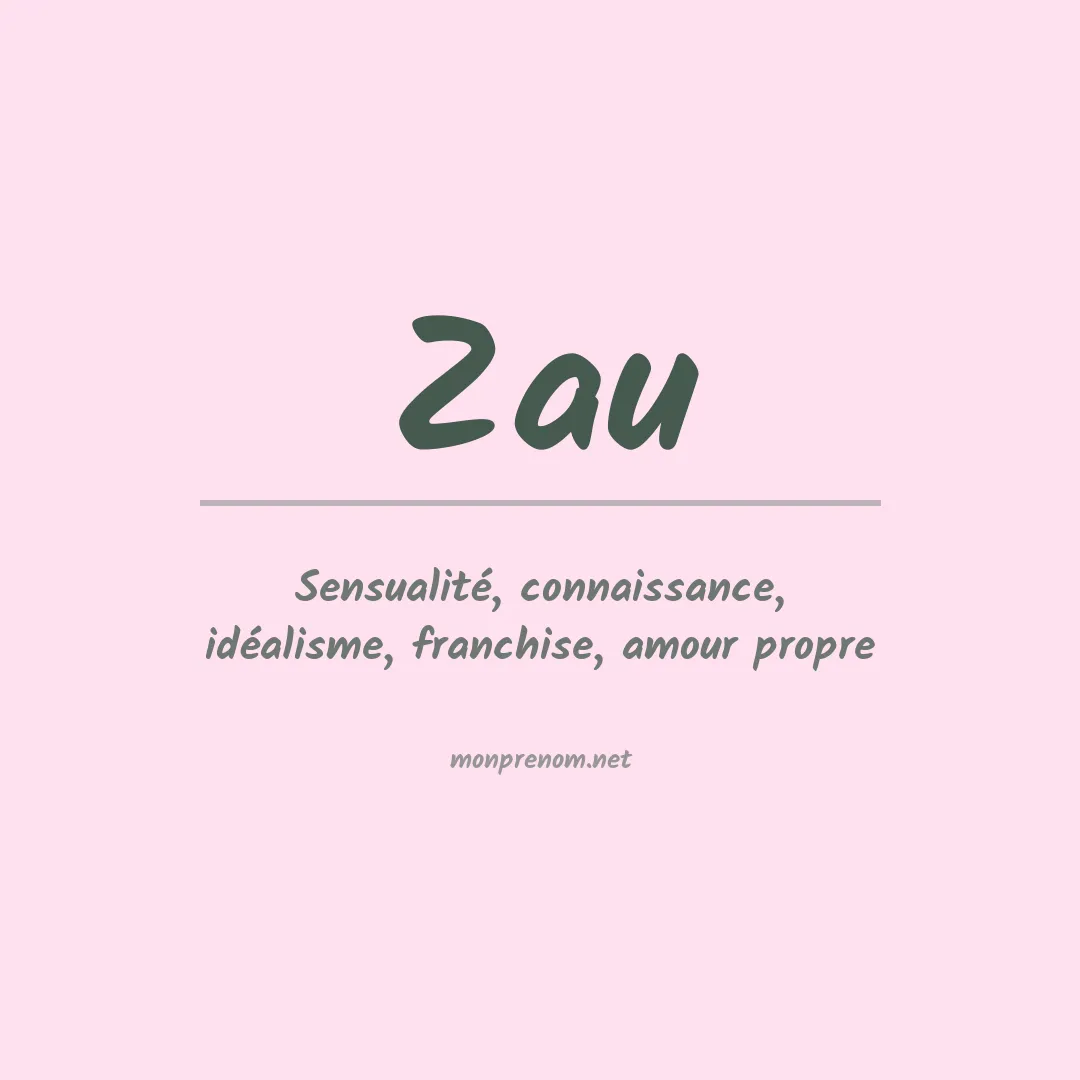 Signification du prénom Zau