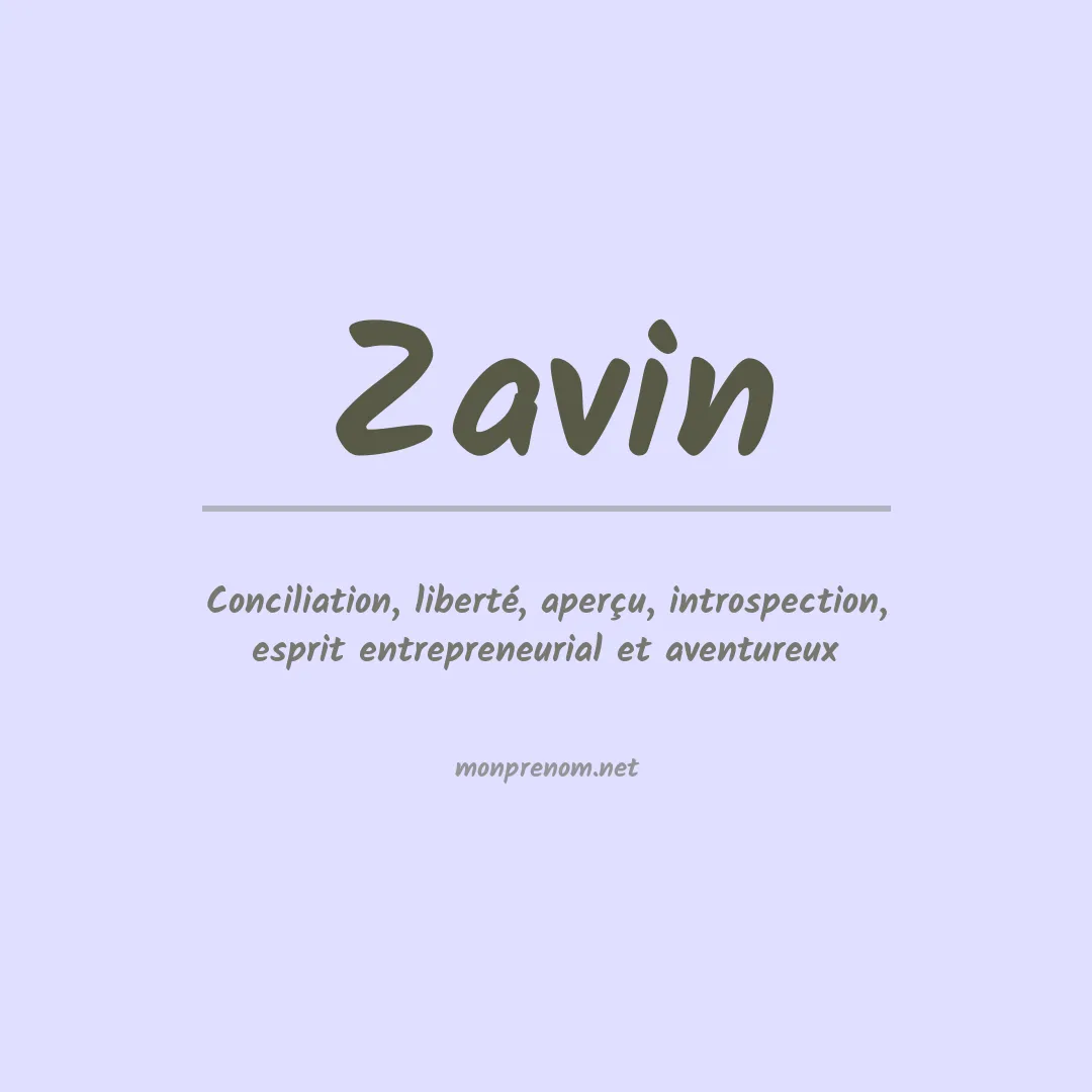 Signification du prénom Zavin