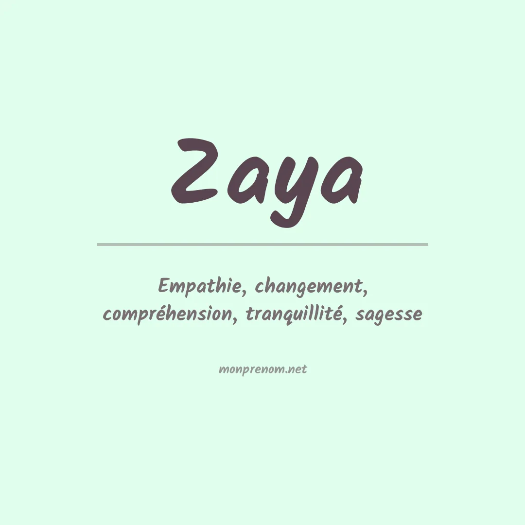 Prénom Zaya