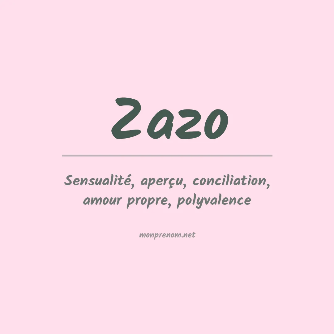 Signification du prénom Zazo