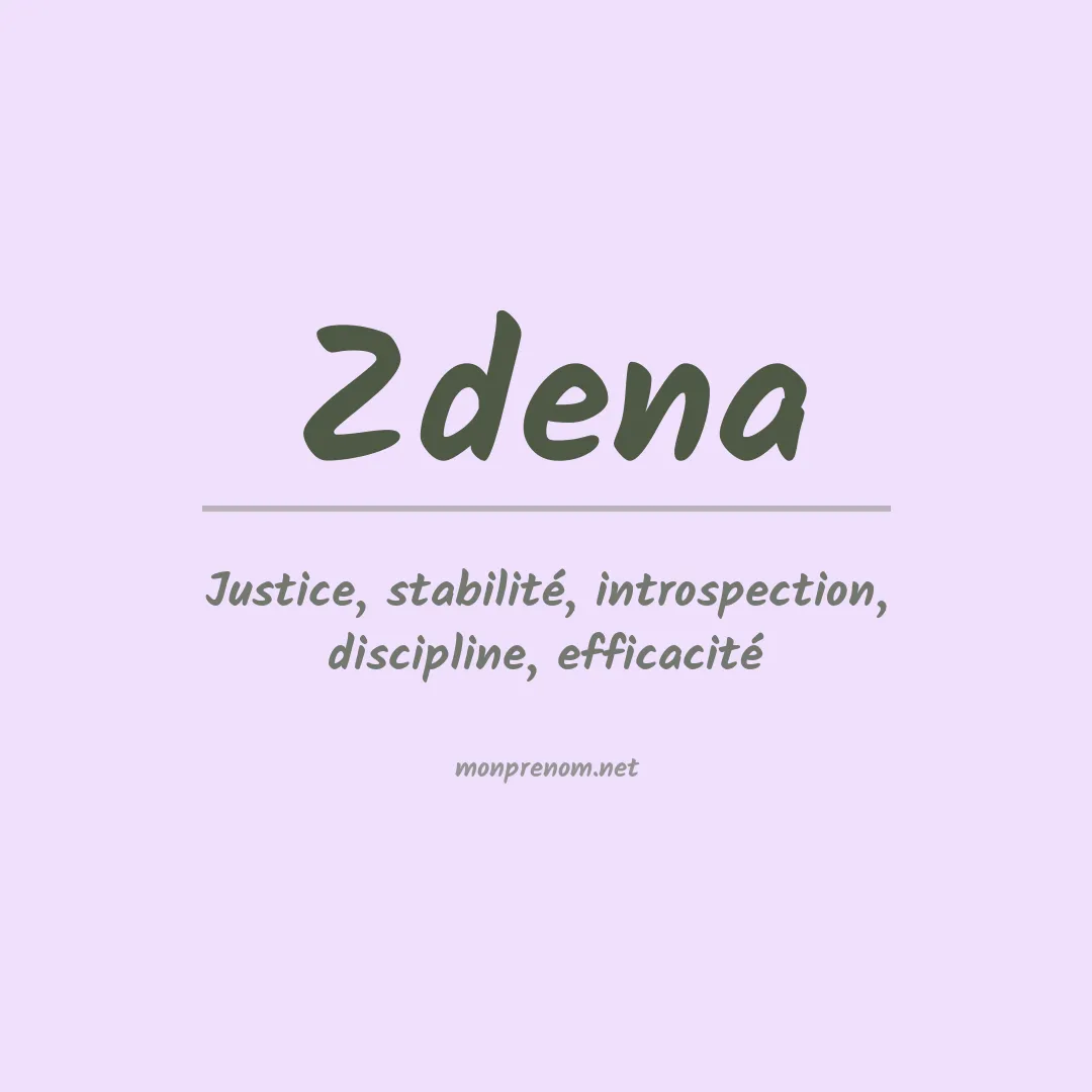 Signification du prénom Zdena