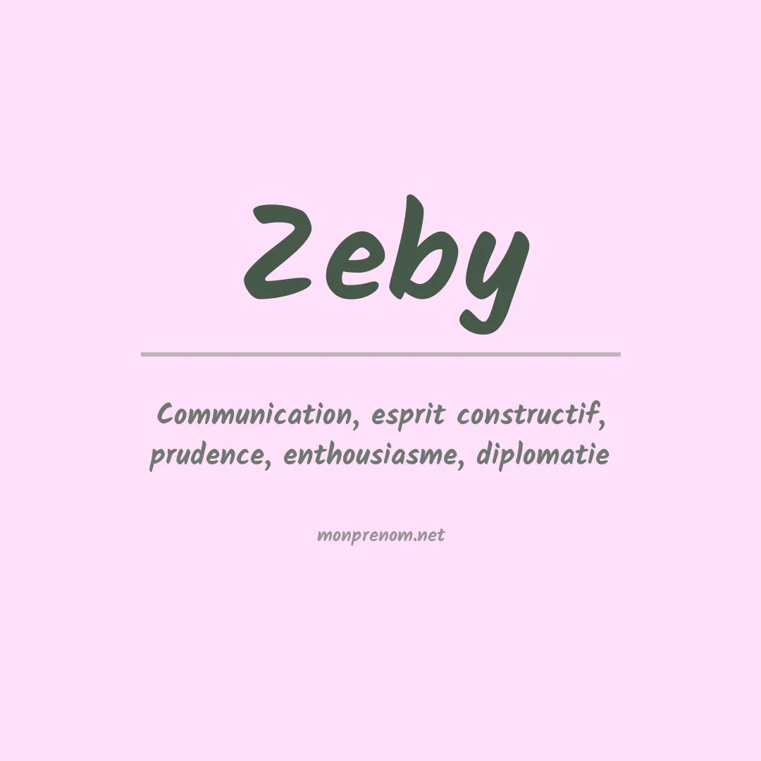 Signification du prénom Zeby