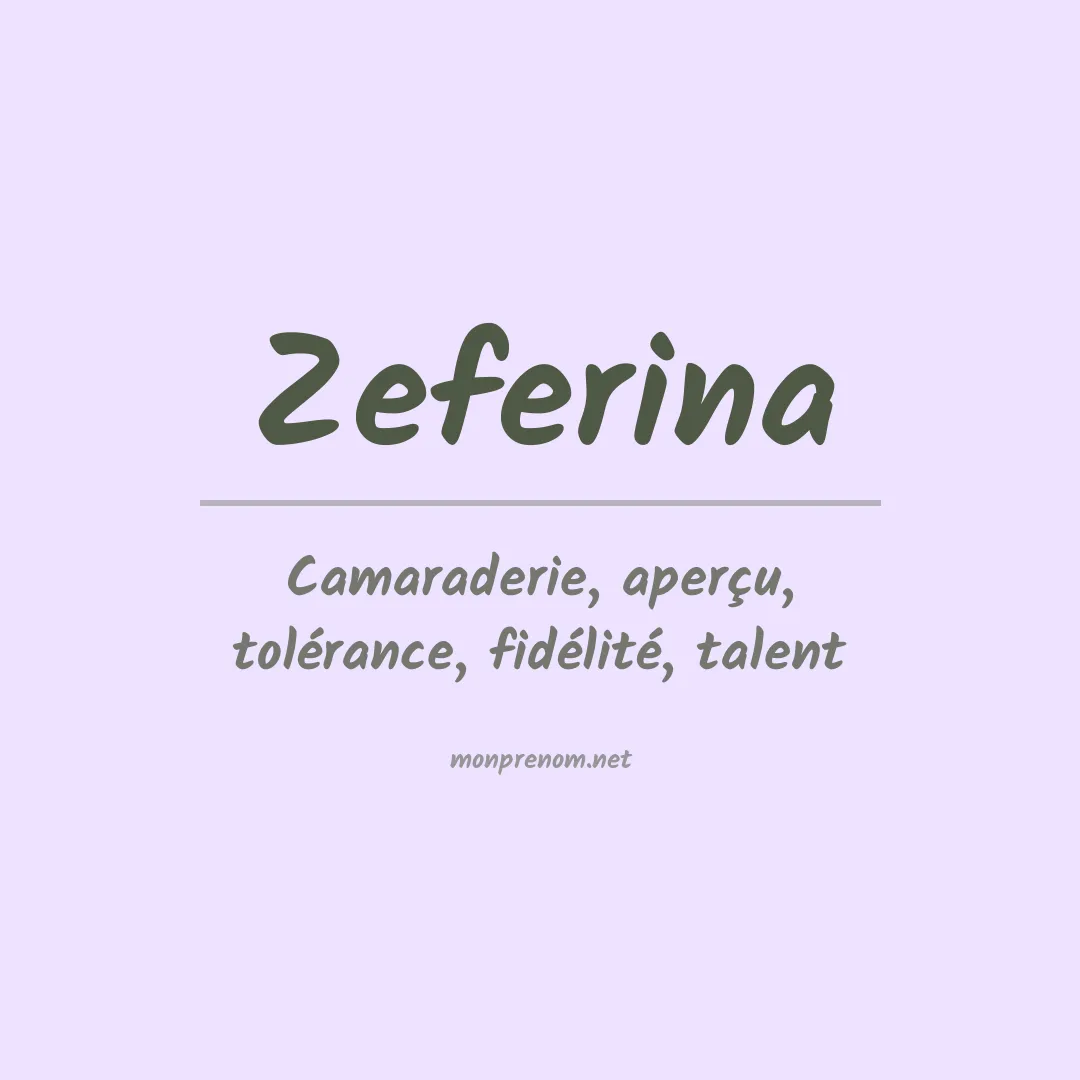 Signification du prénom Zeferina