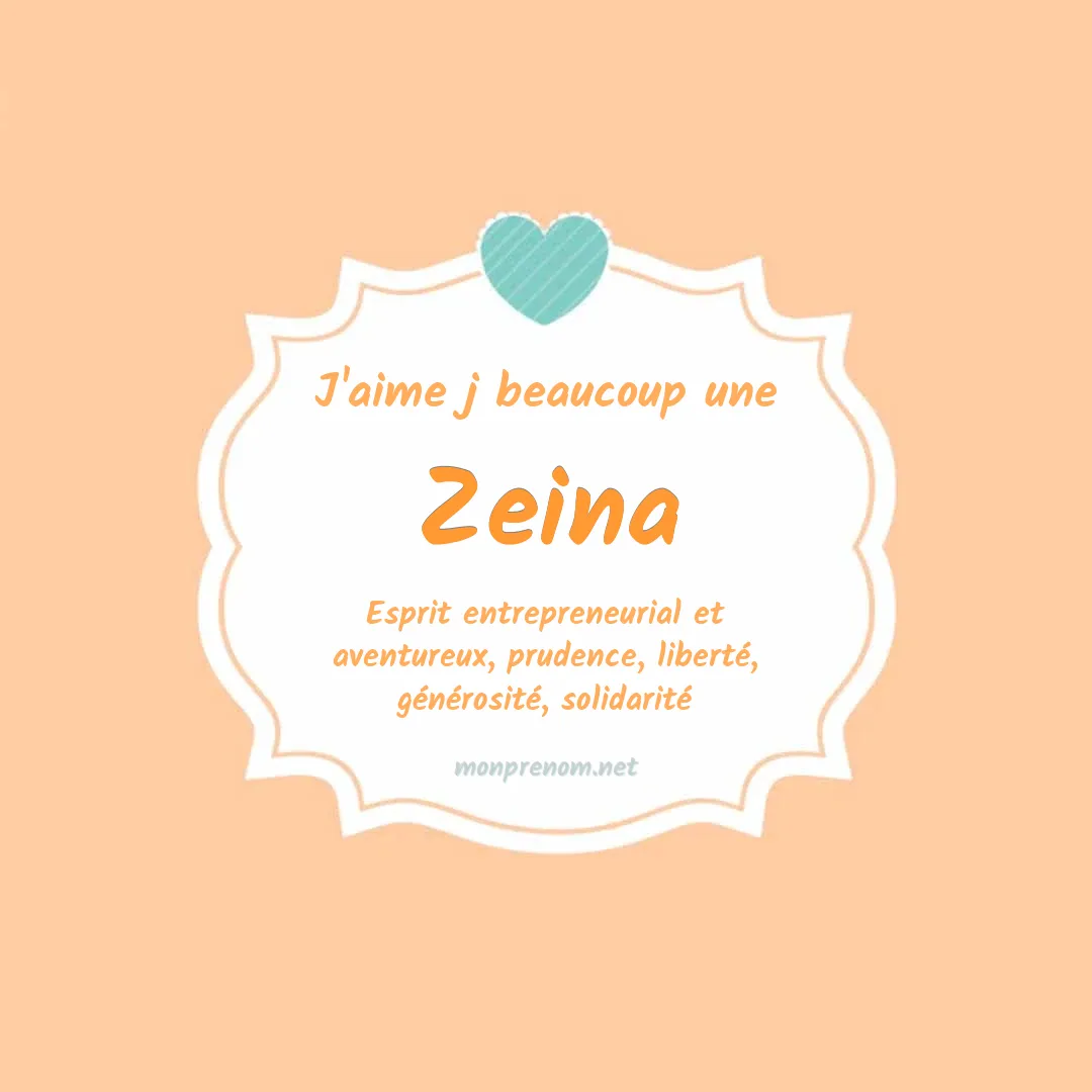J'aime beaucoup Zeina