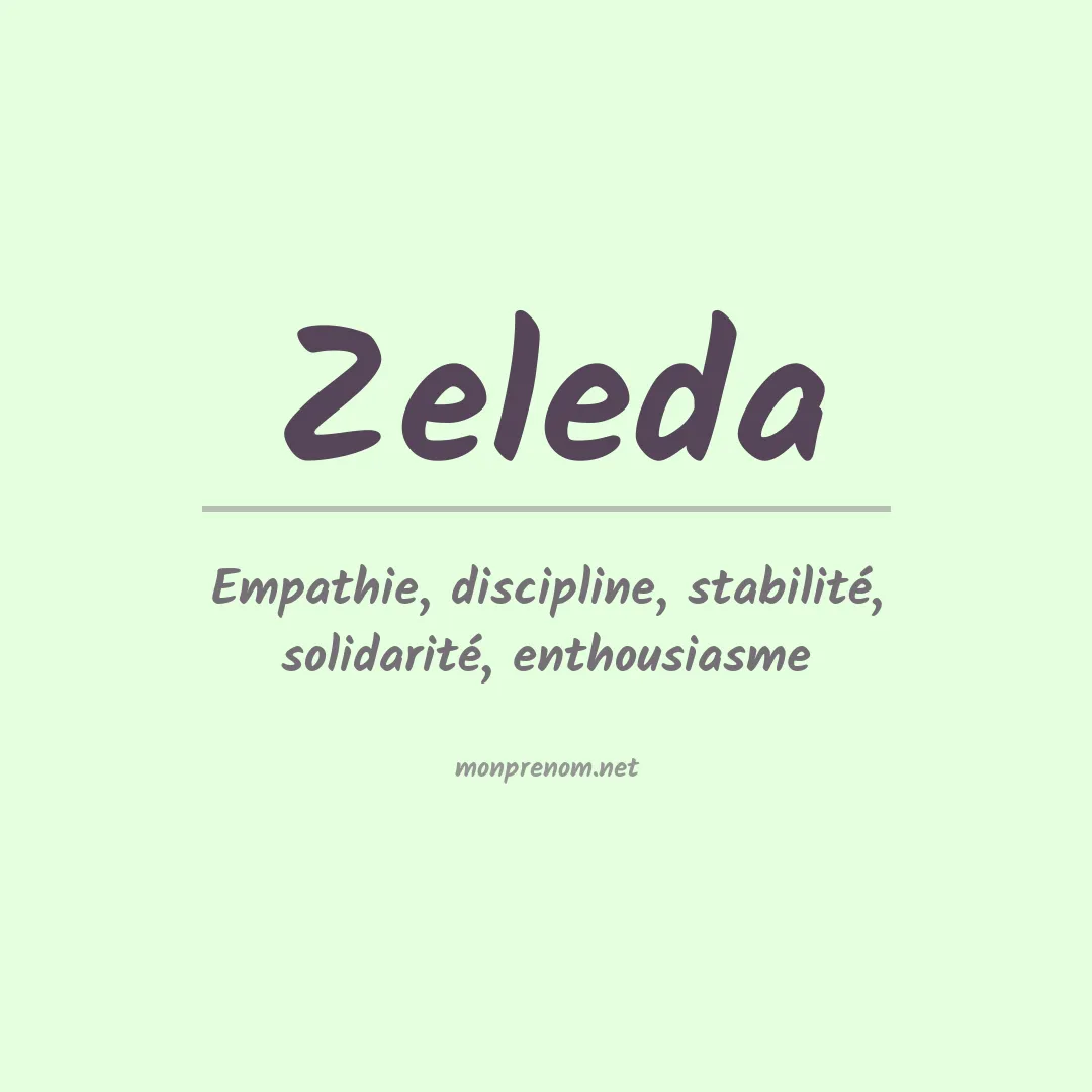 Signification du prénom Zeleda