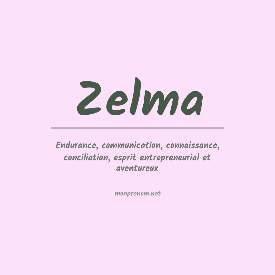 Prénom Zelma