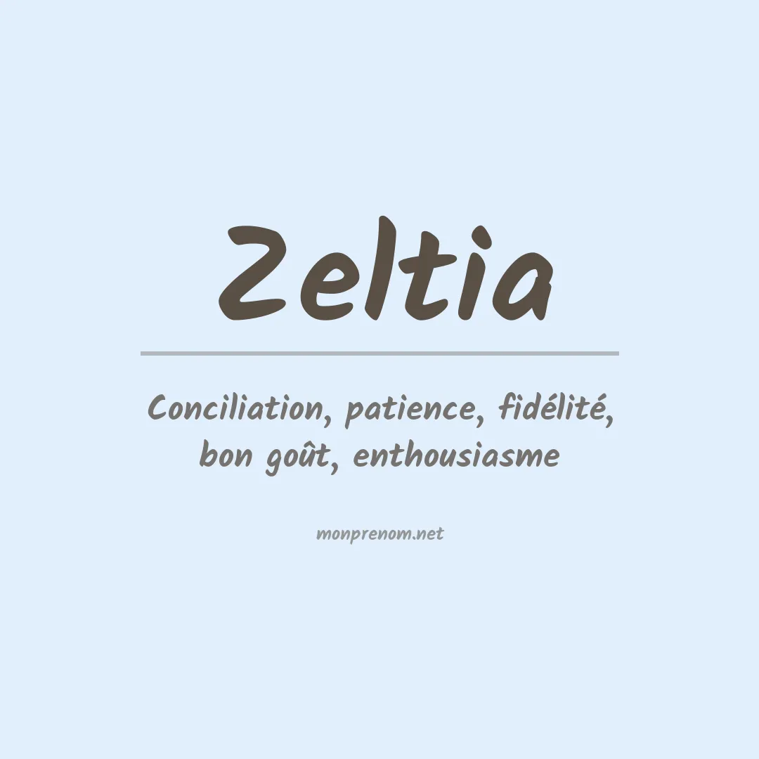 Signification du prénom Zeltia