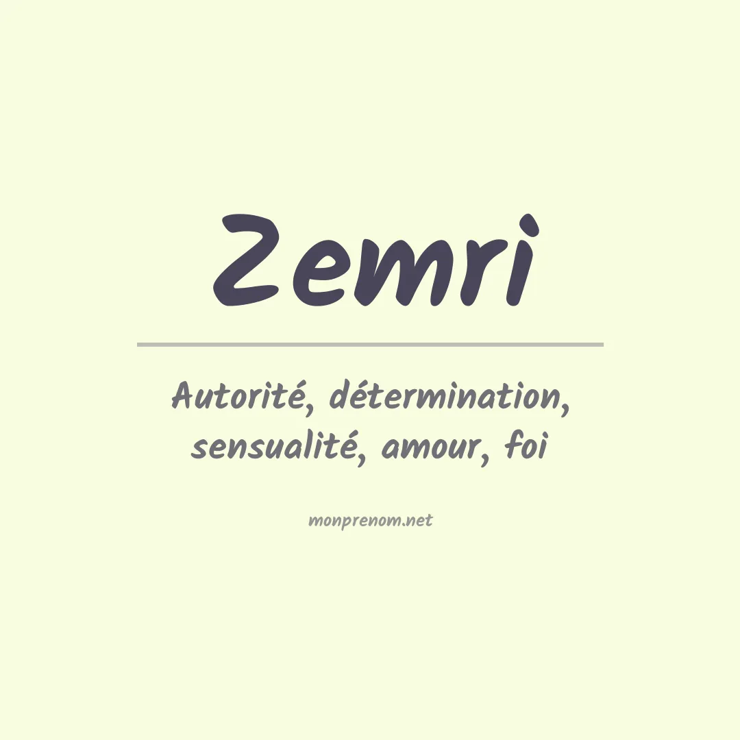 Signification du prénom Zemri